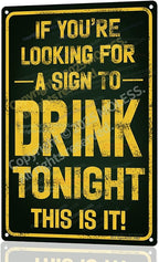 "Sign to Drink Tonight" Funny Bar Sign or Man Cave Decor | 12x8″ Durable by MOLESSSIGNS