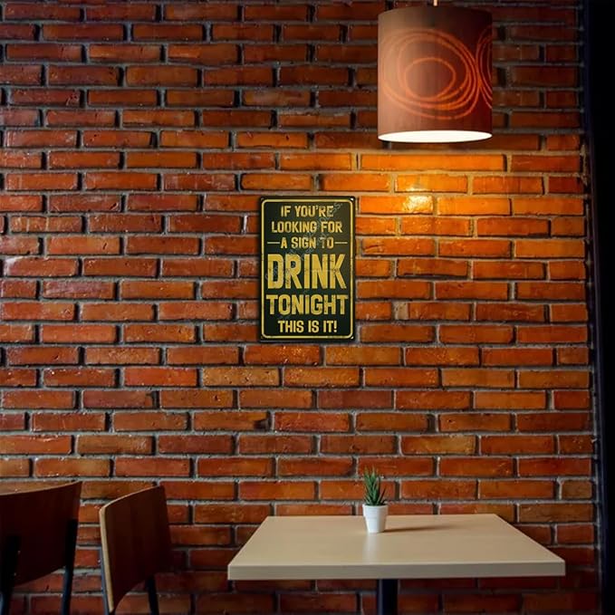 "Sign to Drink Tonight" Funny Bar Sign or Man Cave Decor | 12x8″ Durable - Image 5