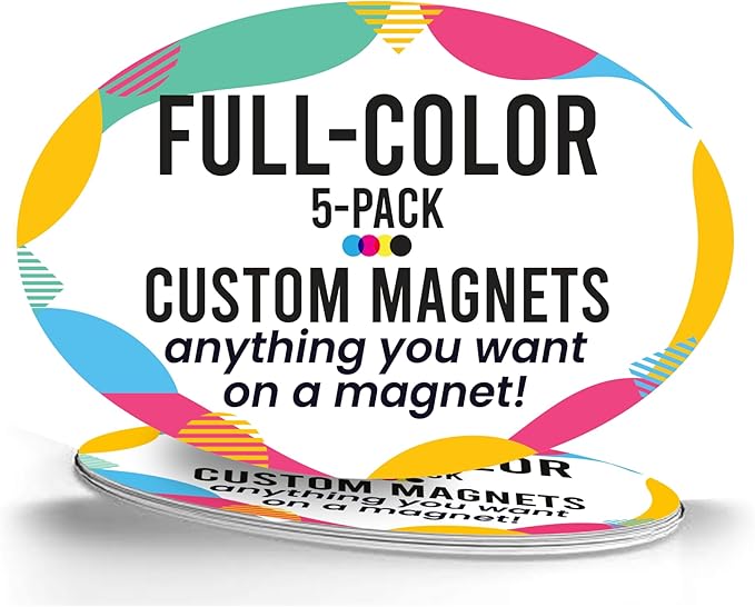 Magnet Me Up Custom 4x6 Inch Oval Magnet, 5 Pack, Customizable by MagnetMeUp
