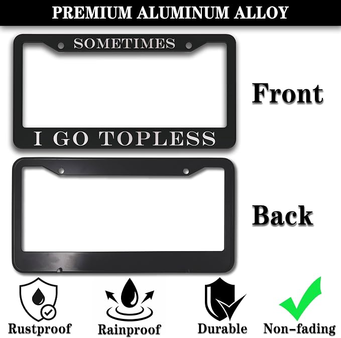 Front License Plate Bracket Black and White License Plate Frames Sometimes I Go - Image 3