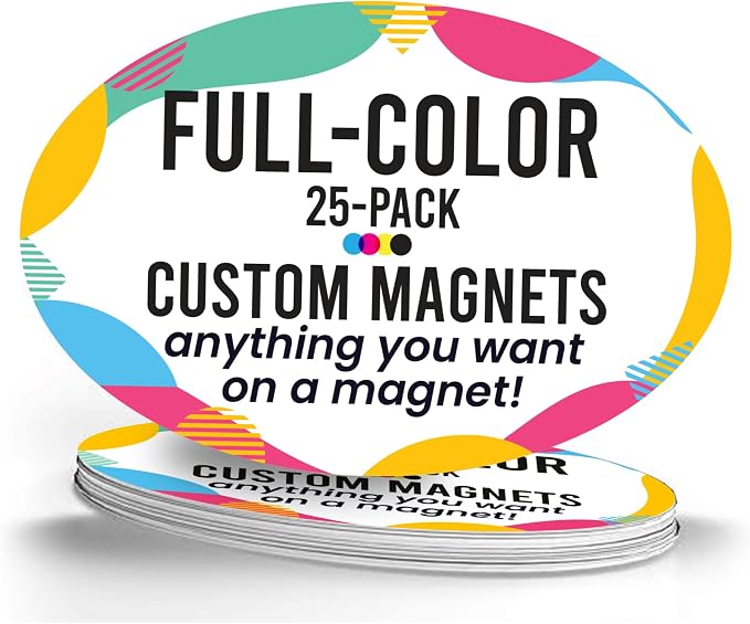 Magnet Me Up Customizable 4x6 Inch Oval Magnet Pack, 25 Piece, Custom Magnet by MagnetMeUp