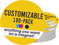 Magnet Me Up Customizable 30 Mil Round Magnet- 6”, 100 PK Weatherproof Car by MagnetMeUp